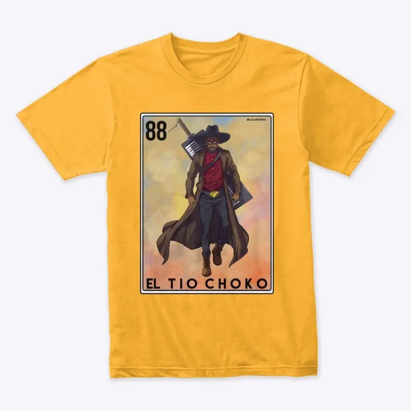 Tio Choko's Loteria Shirt #2